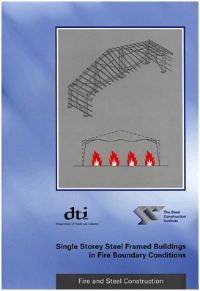 SCI P313: Single storey steel framed buildings in fire boundary conditions